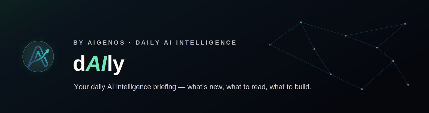 dAIly — daily AI intelligence by aigenos